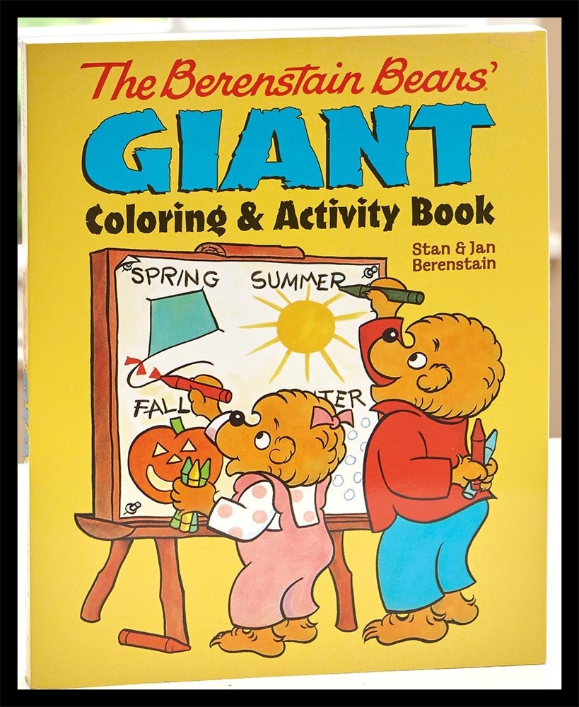The Berenstain Bears Giant Coloring and Activity Book