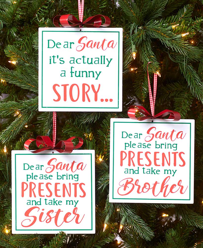 Set of 3 Dear Santa Siblings Ornaments
