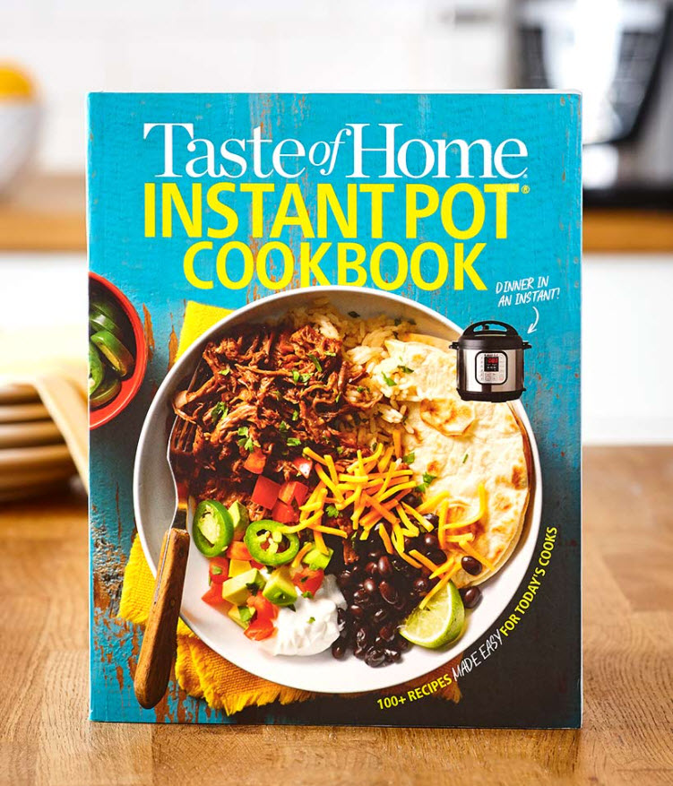 Taste of Home® Instant Pot Cookbook